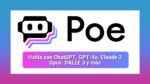 Poe: IA Conversacional que Transforma la Comunicación