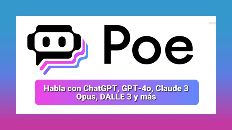 Poe: IA Conversacional que Transforma la Comunicación